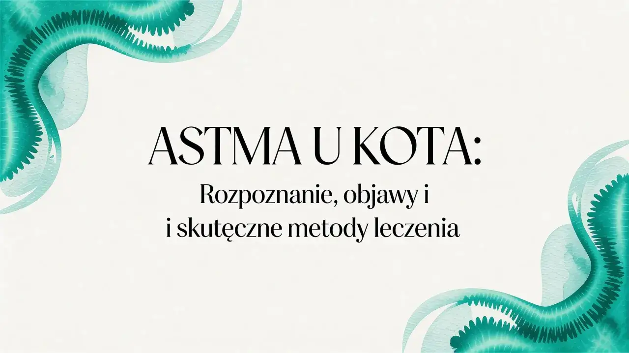 Astma u kota: rozpoznanie, objawy i skuteczne metody leczenia. Woda w akwarelowym stylu podkreśla delikatność tematu.